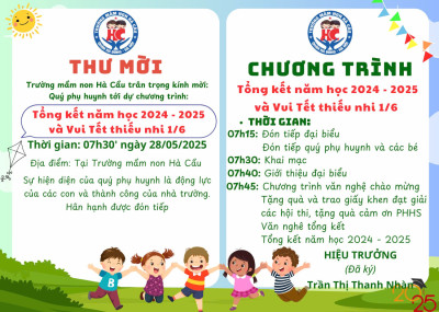 THƯ MỜI “TỔNG KẾT NĂM HỌC 2024-2025 VÀ VUI TẾT THIẾU NHI 1/6